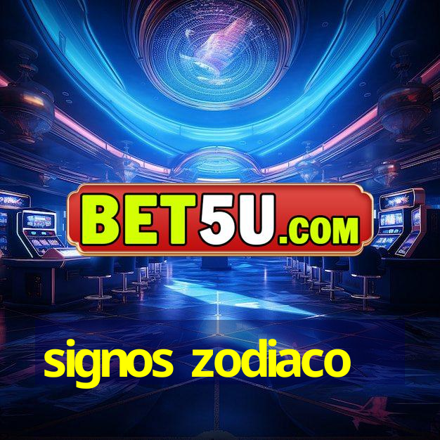 signos zodiaco